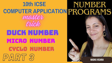 ICSE 9 & 10 :How to solve number programs in java -3 DUCK NUMBER,MICRO NUMBER ,CYCLO NUMBER