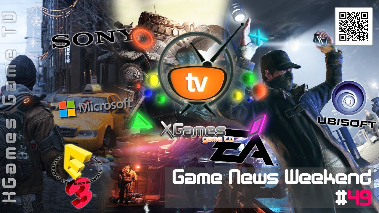 Game News Weekend - #49 E3 Spec от XGames-TV (Спецвыпуск E3 2013)