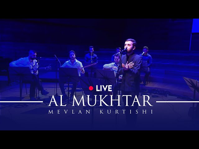 Mevlan Kurtishi – Al Mukhtar (Live in Skopje) class=