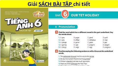 Giải bài tập sách tiếng anh lớp 6 năm 2024