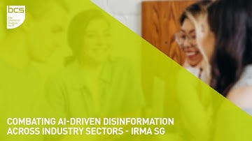 Combating AI-Driven Disinformation Across Industry Sectors | IRMA SG