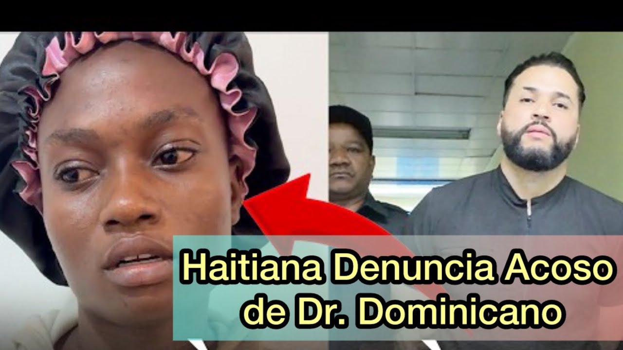 Haitiana Denuncia Acoso de Médico Dominicano | Periodismo con Alejandro 