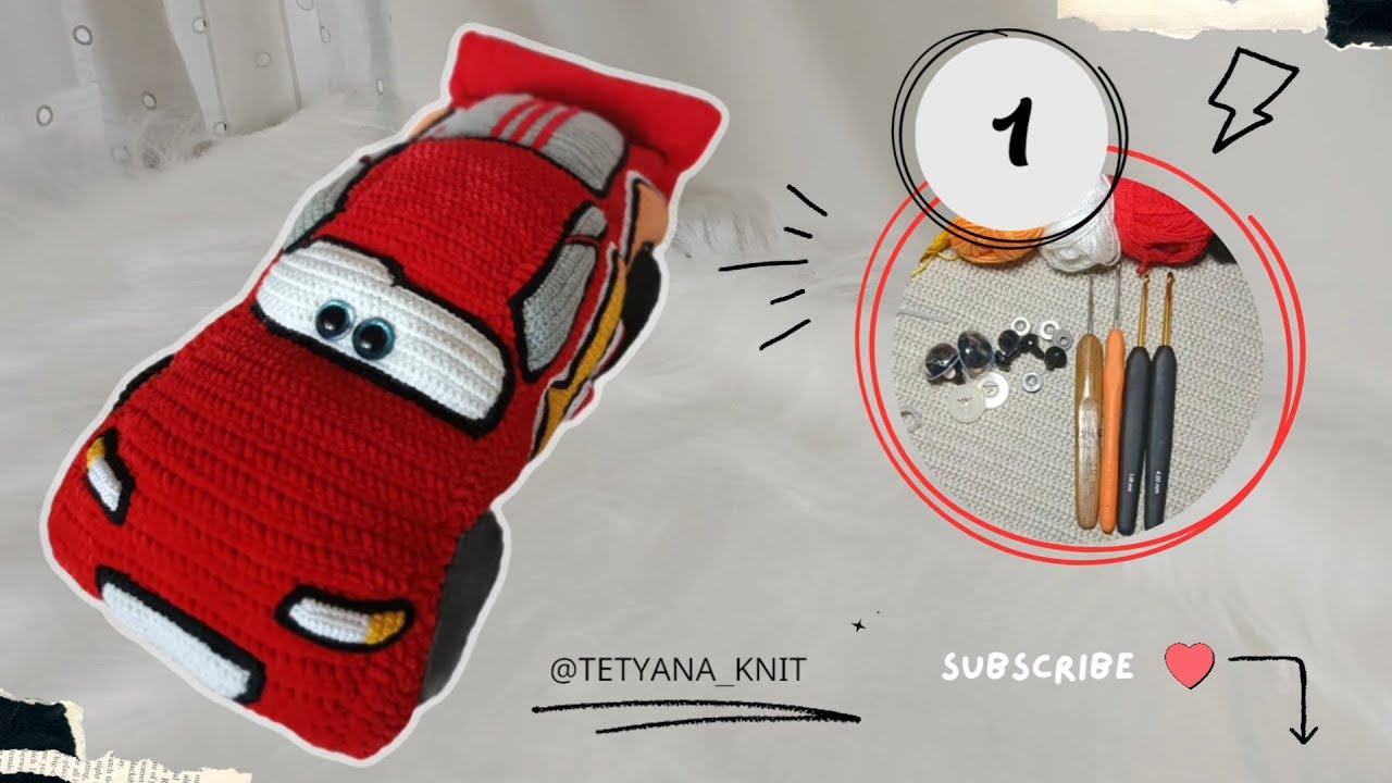 Lightning McQueen Crochet Pillow Tutorial (Part 1/10) - Materials & Intro | Amigurumi Car 🚗✨