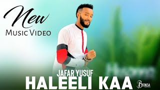 Jafar Yusuf Haleeli Kaa New Ethiopian Oromo Music official Video (2023)