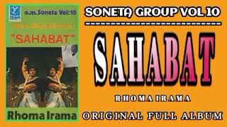Rhoma Irama O.M. Soneta Vol 10 - Sahabat [ Original Full Album ]