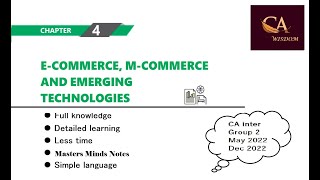 CA Inter | Group 2 | Enterprise information Systems | Chapter 4 | E-commerce, M-commerce...
