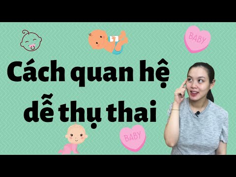 Video: Làm thế nào để tăng cơ hội sinh con song sinh: 10 bước