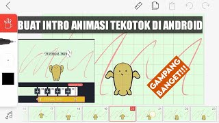 CARA MEMBUAT INTRO ANIMASI TEKOTOK DI ANDROID