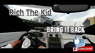 Rich The Kid - Bring It Back (Official GTA 5 Music Video)