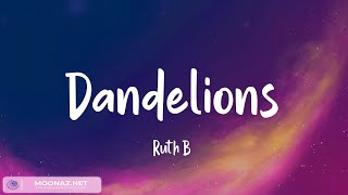 Ruth B  Dandelions s  One Direction Troye Sivan Stephen Sanchezmix