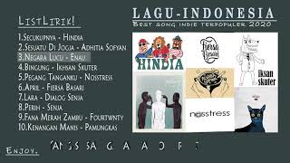 Kumpulan Top Indie Indonesia Paling Populer   Lyrics Lagu Terbaru