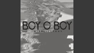 BOY O BOY