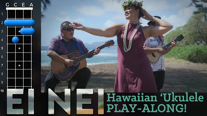 "Ei Nei" (Hawaiian) Ukulele Play-Along!