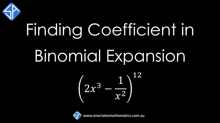 How to find Coefficient of x^n term in a Binomial Expansion