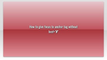 How to give focus to anchor tag without href="#"