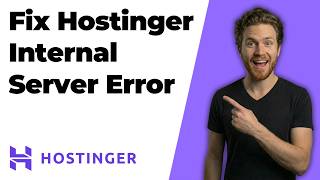 Fix Hostinger Internal Server Error (2026 Easy Guide)
