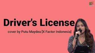 PUTU MAYDEA[X Factor Indonesia]-DRIVER'S LICENSE(Olivia Rodrigo) lirik lyrics