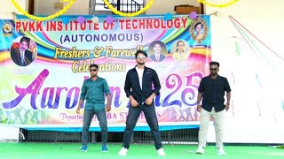 PVKK'IT AAROHAN 2K25 ...DEPT OF  MBA (SENIORS) DANCE PERFORMANCE# MANSOOR# FIROZ#ANIL🤟