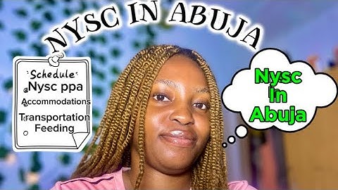 FAQs on how to get a good NYSC PPA