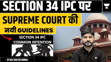 Section 34 IPC (Common Intention): Supreme Court