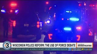 Reasonable or proportional Where Wisconsin policing stalls on use of force refor