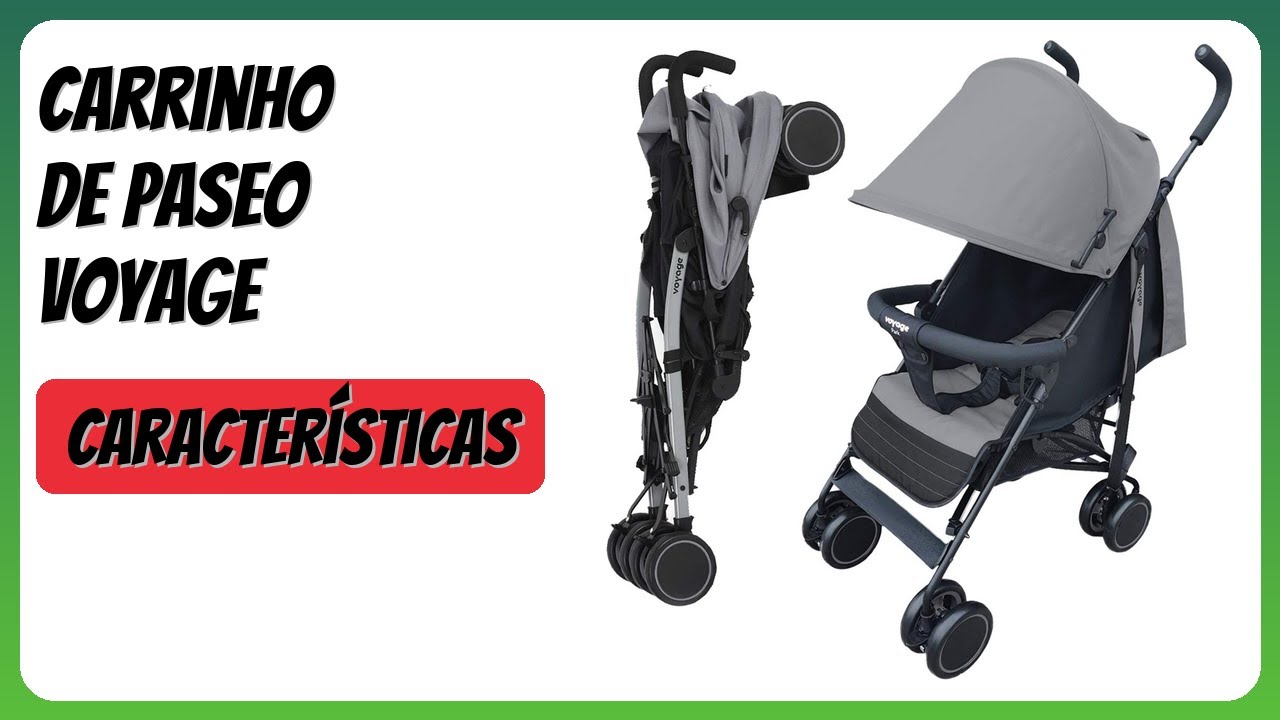 RESEÑA (2025) : Carrinho de Paseo Voyage. DETALLES ESENZIALES