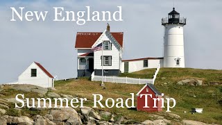 New England Summer Road Trip