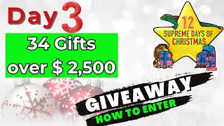 12 Supreme Days of Christmas -  Day 3 How To Enter to Win 1 of 34 Gifts valued  $ 2,500 !!!  #12SDOC by Supreme Gecko 1,661 views 6 months ago 7 minutes, 46 seconds