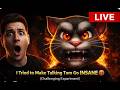 Talking Tom Gets SUPER MAD (Live Challenge)