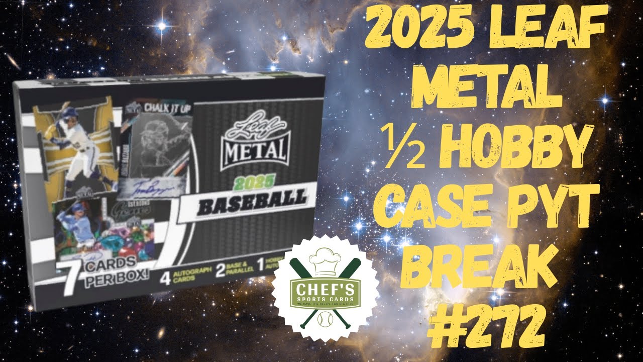 2025 LEAF METAL 1/2 HOBBY CASE PYT BREAK #272  - LIVE-8/13/2025