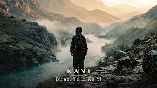 KANÎ — Birao, Tu Li Ku Yî
