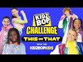 KIDZ BOP Kids - This Or That (Challenge Video)