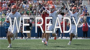 UVA Lacrosse National Championship Hype Video (We Ready)