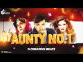 Aunty no 1  remix  d creative beatz  aunty no 1 1998  arzoo banoo  govinda raveena tandon 