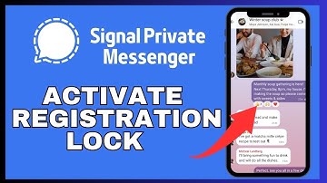 How to Enable Registration Lock in Signal 2024?