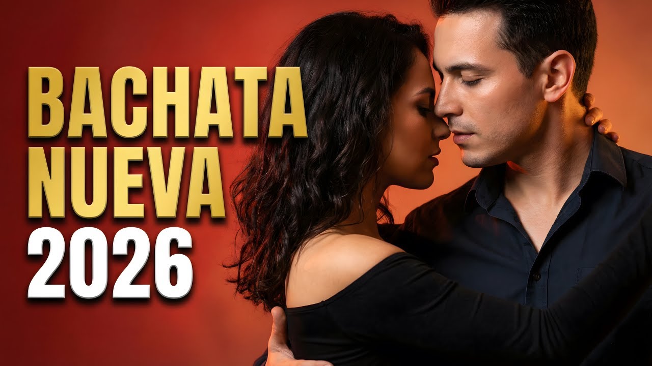 Bachata Mix 2026 Ritmo Suave | Música Para Bailar Sin Prisa