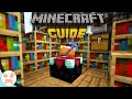 ENCHANTING! | The Minecraft Guide - Minecraft 1.17 Tutorial Lets Play