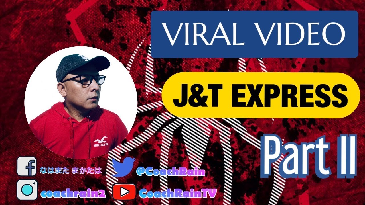 J&T EXPRESS VIRAL VIDEO Part II MALAYSIA - YouTube