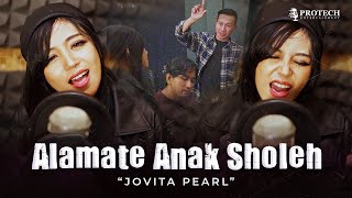 Jovita Pearl - Alamate Anak Sholeh | SHOLAWAT ROCK VERSION