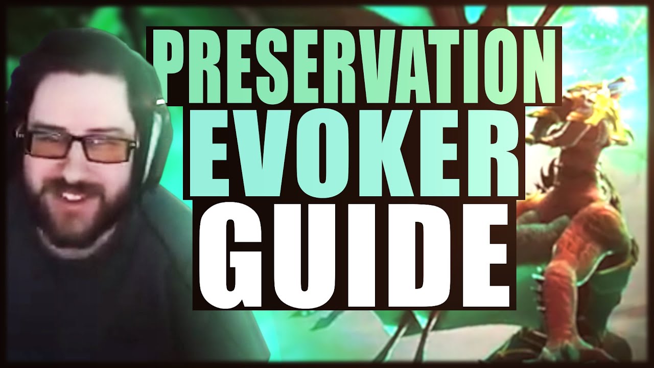 Outdated Cdew s Guide To Preservation Evoker PVP Dragonflight YouTube outdated-cdew-s-guide-to-preservation-evoker-pvp-dragonflight-youtube