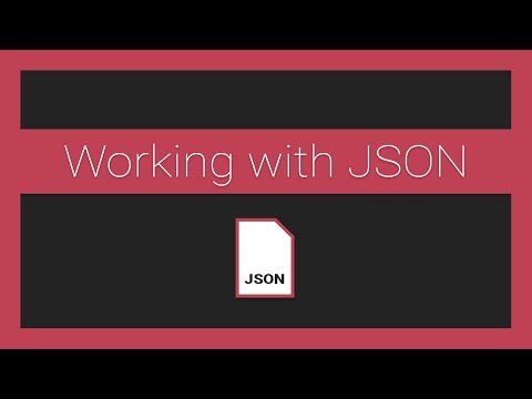 Working with JSON