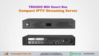 TBS2925 MOI Smart Box | Compact IPTV Streaming Server for