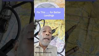 Fix This for Perfect Landings  | Student Pilot Tip