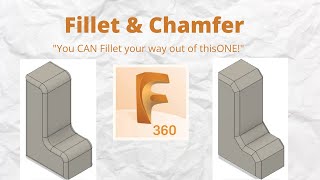 F3 & F4 Fusion 360 Tutorial: Creating Fillets & Chamfers in Sketches and Features! Profile