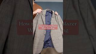 How To Fold A Blazer