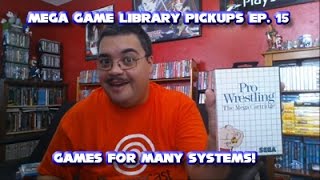 Mega Game Library Pickups Ep.15: Games for Many Systems!
