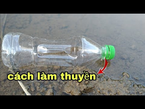 Cách làm thuyền bằng chai nhựa - Châu An Vlog | Foci