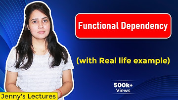 Lec 4: Functional dependency in DBMS | What is functional dependency | Database Management System