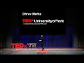 Learning to Learn: Becoming an AI Entrepreneur | Dhruv Mehta | TEDxUniversityofYork