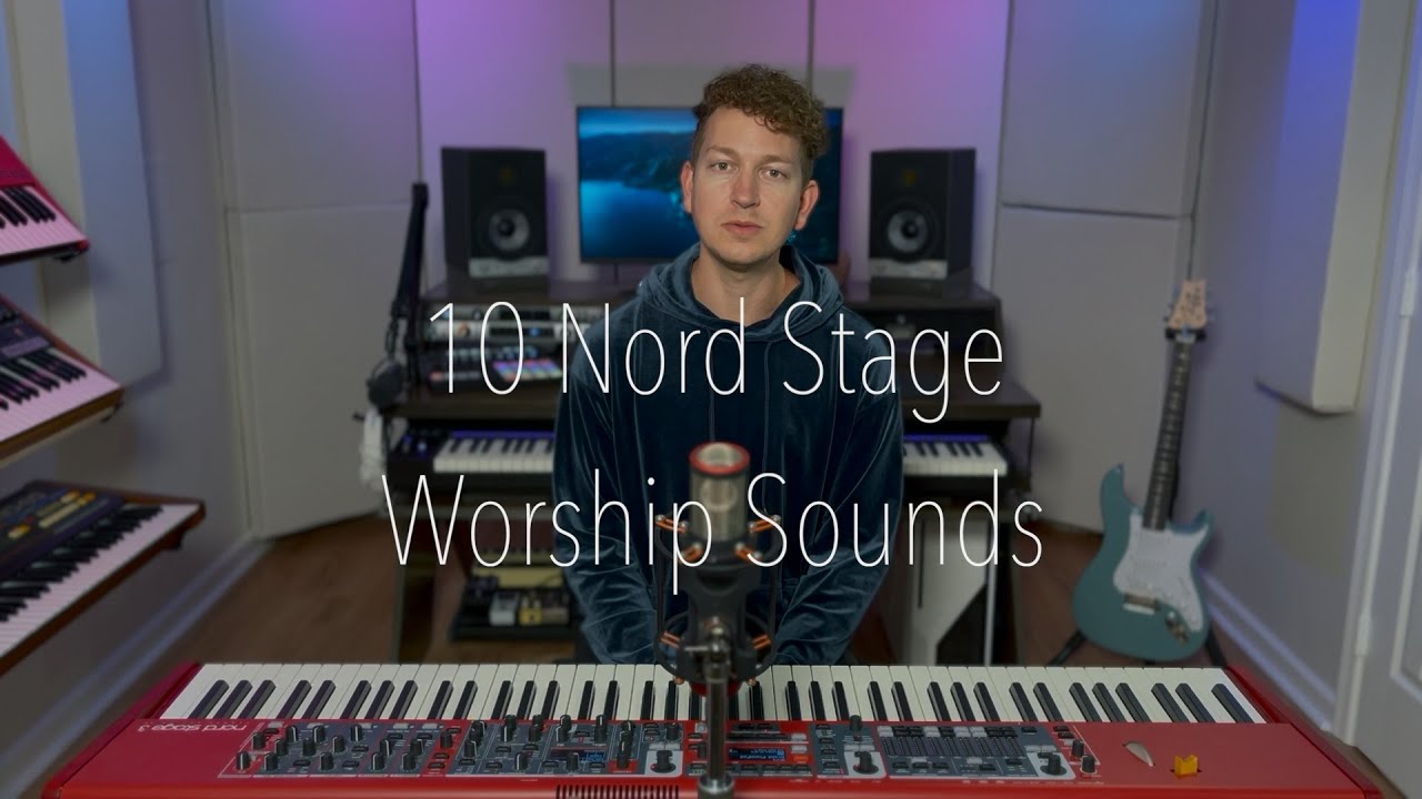 10 Worship Sounds for Nord Stage Keyboards (Downloadable)